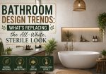 Bathroom Design Trends